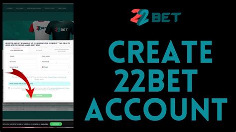 22bet Account Registration: How to Sign Up an Account .